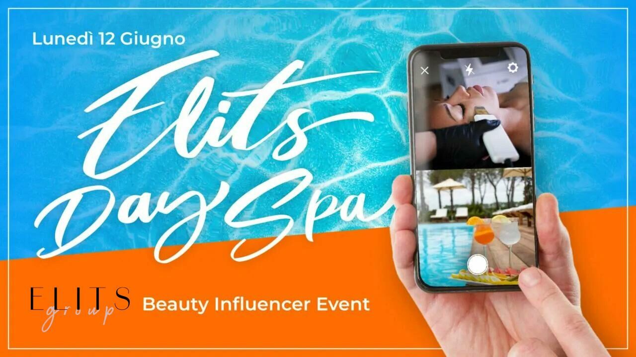 ELITS DAY SPA PER INFLUENCER